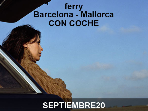 ferry Barcelona Mallorca con coche 20 por ciento de descuento en Balearia con el código SEPTIEMBRE20