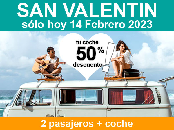 Ferry con coche 50 por ciento de descuento por San Valentín 2023