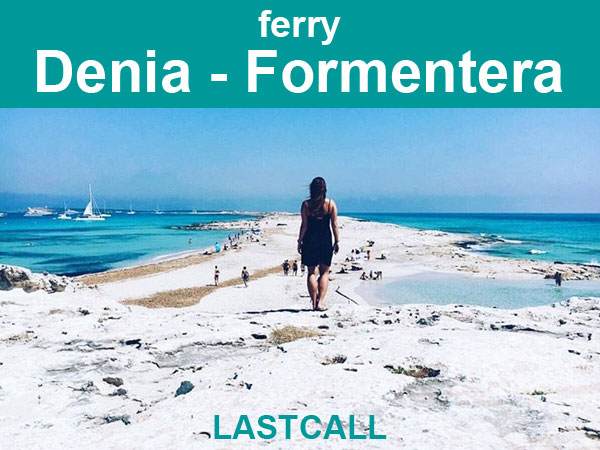 20 por ciento de descuento con el código LASTCALL en la ruta de ferry Denia Formentera de Balearia