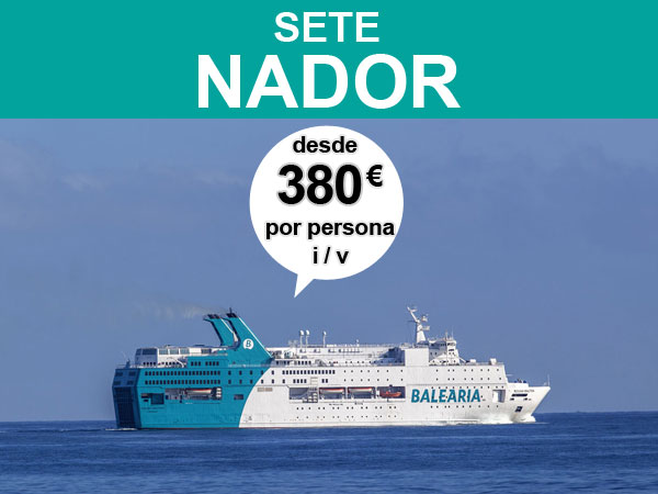 ferry Sete Nador desde 380 euros por persona, vaijando 4 adultos con coche, ida y vuelta con Balearia