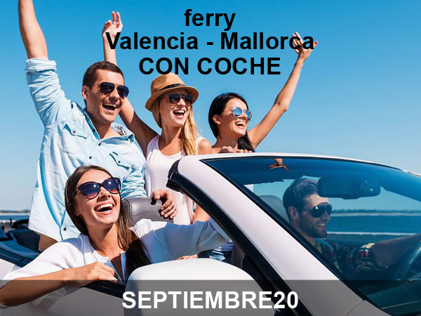 ferry Valencia Mallorca con coche 20 por ciento de descuento en Balearia con el código SEPTIEMBRE20