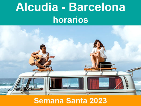 Horarios del ferry Alcudia Barcelona de Mallorca en Semana Santa 2023