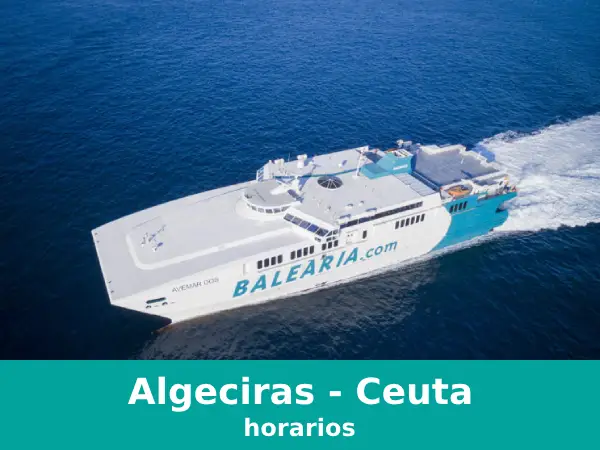 Horarios del ferry Algeciras Ceuta