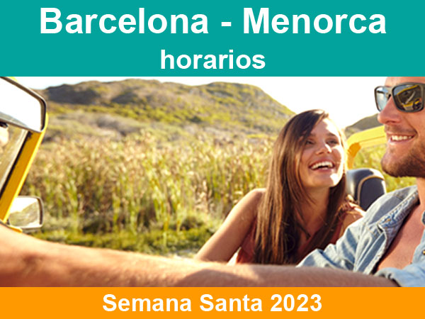 Horarios del ferry Barcelona Menorca en Semana Santa 2023