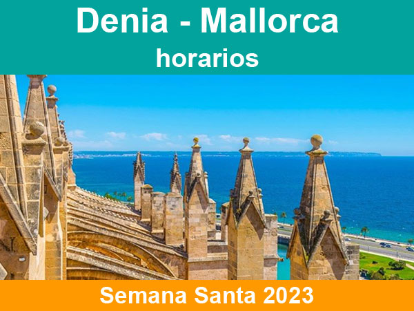 Horarios del ferry Denia Mallorca en Semana Santa 2023