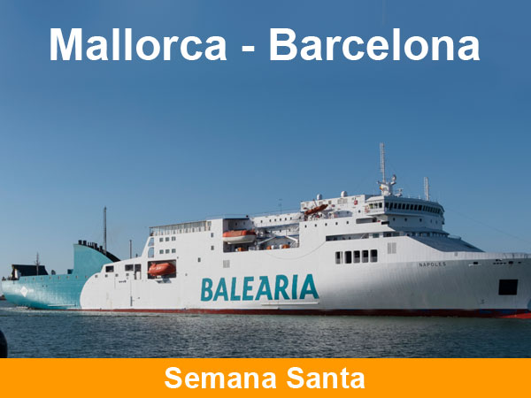 Horarios del ferry Mallorca Barcelona en Semana Santa